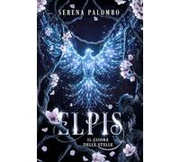 Elpis: Il cuore delle stelle