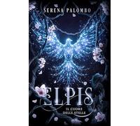 Elpis: Il cuore delle stelle