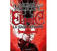 Elric. La saga infinita