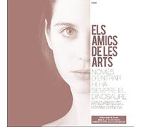 Els Amics De Les Arts - Només d'entrar hi ha sempre el