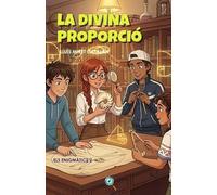 Els Enigmàtics - La divina proporció