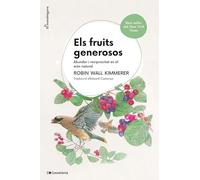 Els fruits generosos: Abundor i reciprocitat en el món natural: 31