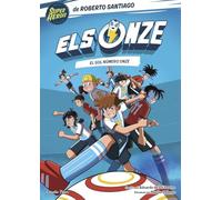 Els Onze 11. El gol número onze