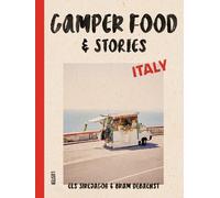 Els Sirejacob Bram Debaenst Camper Food & Stories - Italy (Copertina rigida)