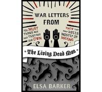 Elsa Barker War Letters from the Living Dead Man (Tascabile)