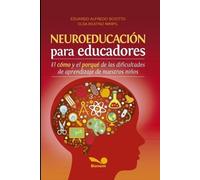 Elsa Beatriz Niripil Eduardo Alfredo Sci Neuroeducación Para Educad (Tascabile)