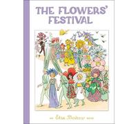 Elsa Beskow The Flowers' Festival (Copertina rigida)
