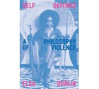 Elsa Dorlin Self-Defense (Tascabile)