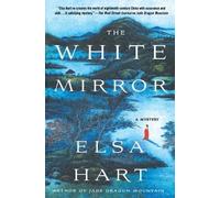 Elsa Hart White Mirror (Tascabile) Li Du Novels