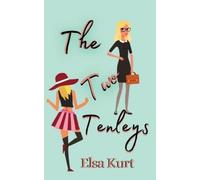 Elsa Kurt The Two Tenleys (Tascabile) Tenleys