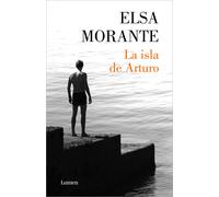 Elsa Morante Eugenio Guasta La isla de Arturo (Narrativa) (Tascabile)