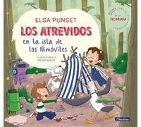 Elsa Punset Los Atrevidos en la isla de los Nimóviles / The D (Copertina rigida)