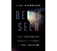 Elsa Sjunneson Being Seen (Tascabile)