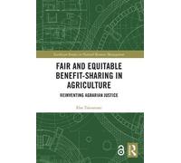 Elsa Tsioumani Fair and Equitable Benefit-Sharing in Agriculture (Op (Tascabile)
