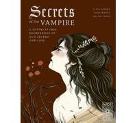 Elsa Whyte Julie Légère Secrets of the Vampire (Copertina rigida)