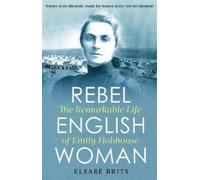 Elsabé Brits Rebel Englishwoman (Tascabile)