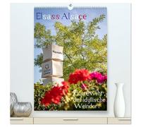 Elsass Alsace Riquewihr, das idyllische Weindorf (hochwertiger Premium Wandkalender 2026 DIN A2 hoch), Kunstdruck in Hochglanz: Riquewihr, ein idyllisches Weindorf im Elsass