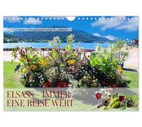 Elsass - Immer eine Reise wert (Wandkalender 2026 DIN A4 quer), CALVENDO Monatskalender: Zwischen Straßburg und Colmar