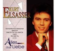 Elsasser,Kurt - Alles aus Liebe