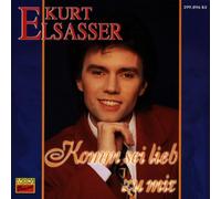 Elsasser,Kurt - Komm Sei Lieb zu Mir