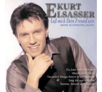 Elsasser,Kurt - Lass Mich Dein Freund Sein