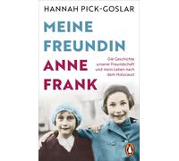 Elsbeth Ranke H Meine Freundin Anne Frank: Die Geschichte unserer Fr (Tascabile)