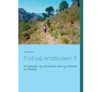 Else Byskov Fod på Andalusien 3 (Tascabile)