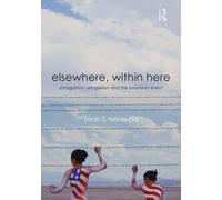 Elsewhere, Within Here - Trinh T. Minh-Ha - Taylor & Francis Ltd., 2010