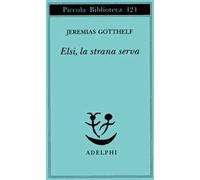Elsi, la strana serva