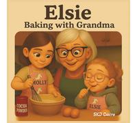 Elsie Baking with Grandma