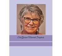 Elsie Goerzen Memorial Scrapbook