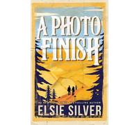 Elsie Silver A Photo Finish (Tascabile) Gold Rush Ranch