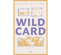 Elsie Silver Ma Wild Card: Mit fortlaufender Rückengestaltung und Ka (Tascabile)