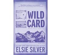 Elsie Silver Wild Card (Standard Edition) (Tascabile) Rose Hill