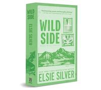 Elsie Silver Wild Side (Deluxe Edition) (Tascabile) Rose Hill