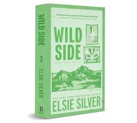 Elsie Silver Wild Side (Standard Edition) (Tascabile) Rose Hill