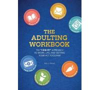 Elsie Wild The Adulting Workbook (Tascabile) Guided Workbooks