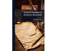 Elson Grammar School Readers