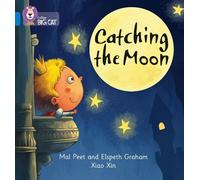 Elspeth Graham Mal Peet Catching the Moon (Tascabile) Collins Big Cat Phonics
