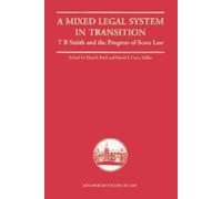Elspeth Reid A Mixed Legal System in Transition (Tascabile) (PRESALE 30/10/2026)