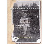Elspeth Sandys What Lies Beneath (Tascabile)