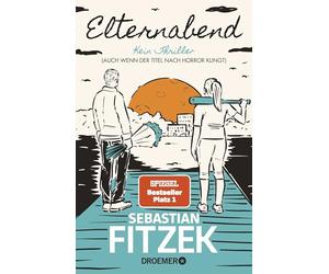 Elternabend: kein Thriller (auch wenn der Titel nach Horror klingt)