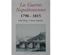 Elting,John. Esposito,Vincent. - Les guerres Napoléoniennes 1796-1815.
