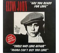 ELTON JOHN - ARE YOU READY FOR LOVE 12 INCH (12" SINGLE) UK ROCKET 1979