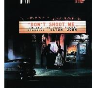 Elton John - Don't Shoot Me I'm Only the Pi