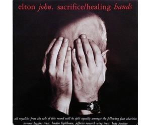 ELTON JOHN - ELTON JOHN - SACRIFICE / HEALING HANDS - 7 inch single - 7 inch vinyl / 45