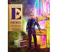 Elton John Farewell Yellow Brick Road (Copertina rigida)
