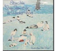 ELTON JOHN - SORRY SEEMS TO BE THE HARDEST WORD 7 INCH (7" 45) UK ROCKET 1976