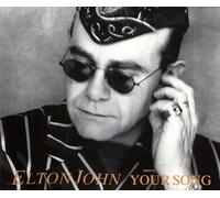Elton John - Your Song / Blues Eyes / I Don't Wanna Go On With You Like That (1991)