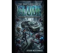 Elude: Beyond the shattered horizon….